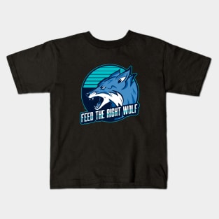 Feed the right wolf Kids T-Shirt